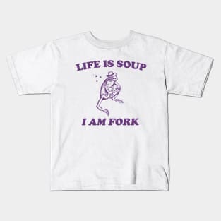 Life Is Soup I Am Fork Frog Graphic T Shirt, Unisex Funny Retro Shirt, Funny Frog Meme Tee, Vintage Kids T-Shirt